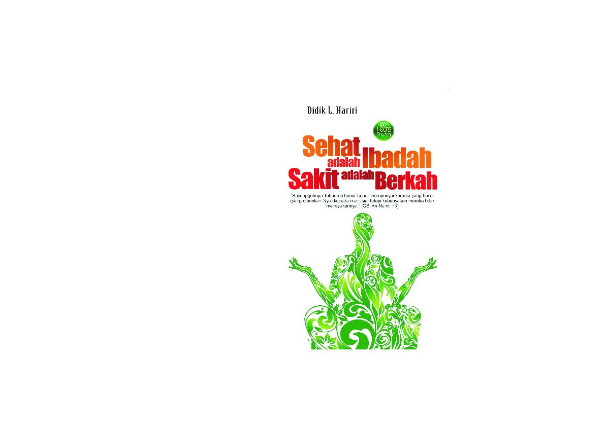 Sehat Adalah Ibadah Sakit Adalah Berkah (40 Hadits Shahih)